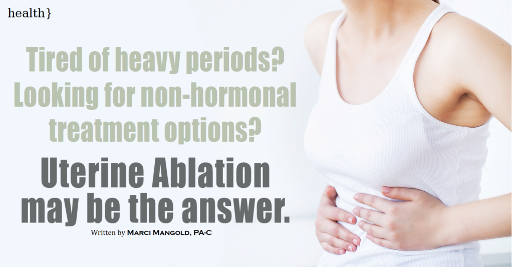 Uterine Ablation may be the answer - Kalispell OB/GYN